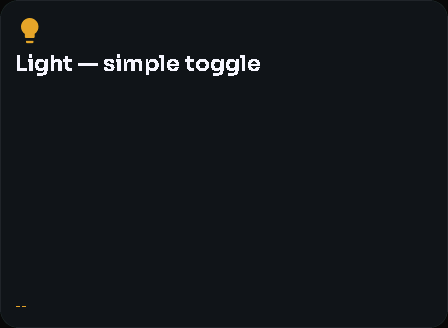 Light — simple toggle card, 3 columns by 3 rows